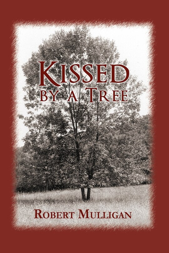 Front cover_Kissed by a Tree