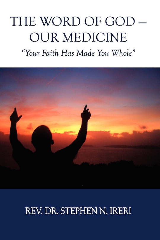 Front cover_The Word of God - Our Medicine