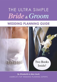 Couverture_Ultra Simple Bride And Groom Wedding Planning Guide