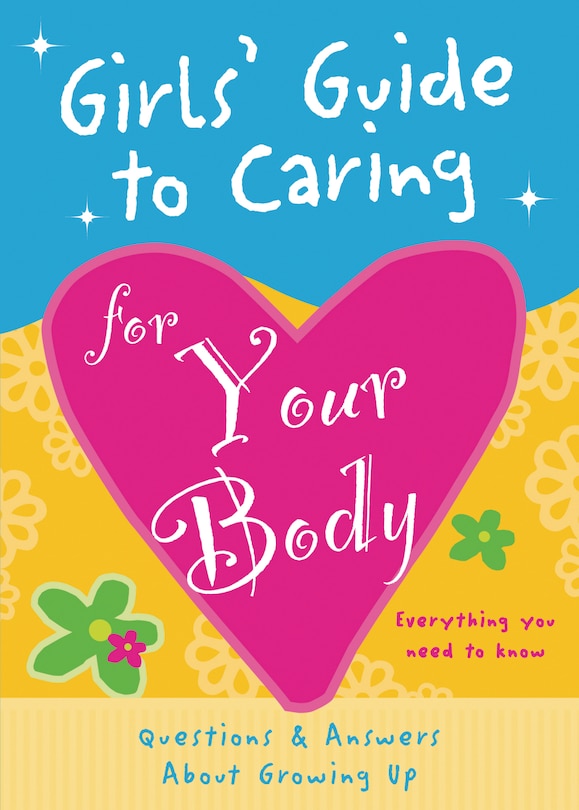 Front cover_Girls' Guide to Caring for Your Body