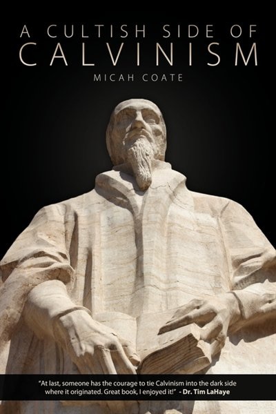 Front cover_A Cultish Side Of Calvinism