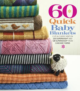 Front cover_60 Quick Baby Blankets
