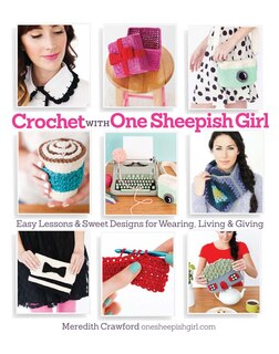 Front cover_Crochet with One Sheepish Girl