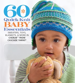Couverture_60 Quick Knit Baby Essentials