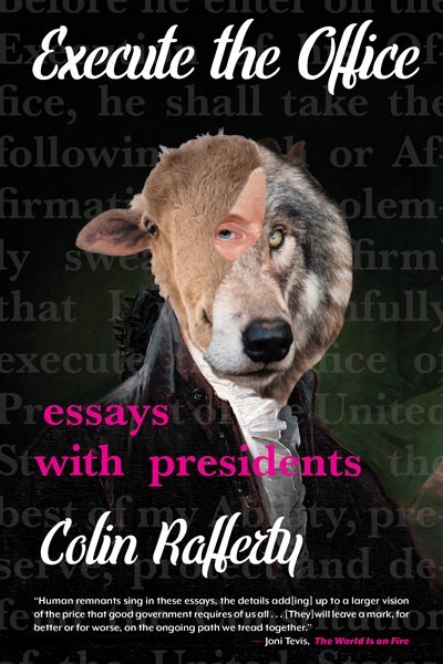 Execute The Office: Essays With Presidents