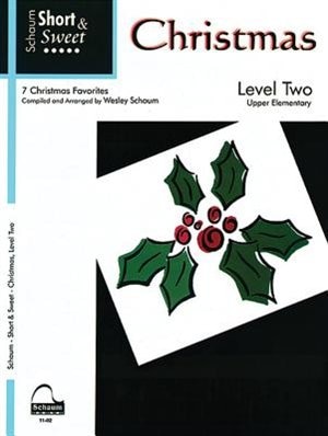 Short & Sweet: Christmas: Level 2 Upper Elementary Level