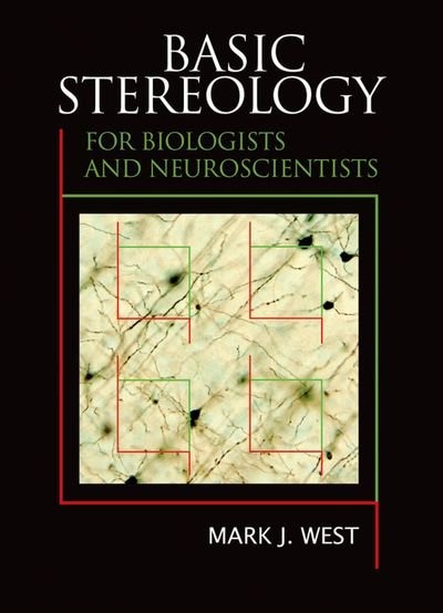 Front cover_Basic Stereology For Biologists And Neuroscientists