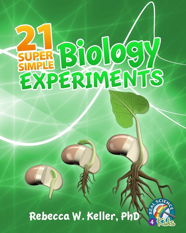 Front cover_21 Super Simple Biology Experiments