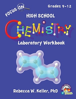 Front cover_Focus On High School Chemistry Laboratory Workbook