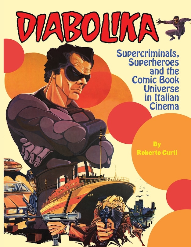 Couverture_Diabolika Supercriminals, Superheroes and the Comic Book Universe in Italian Cinema