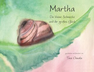 Front cover_Marta die kleine Schnecke und ihr grosses Glueck