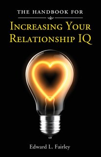 Couverture_The Handbook For Increasing Your Relationship IQ