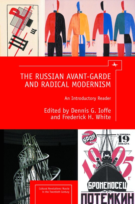Couverture_The Russian Avant-garde And Radical Modernism