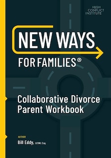 Couverture_New Ways for Families Collaborative Parent Workbook