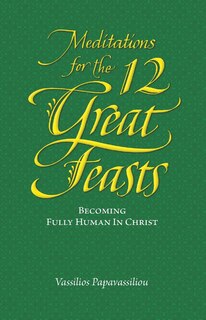 Front cover_Meditations for the Twelve Great Feasts