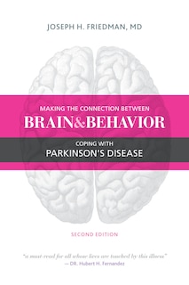 Front cover_Making The Connection Between Brain And Behavior