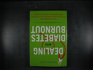 Front cover_Dealing With Diabetes Burnout