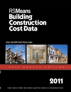 Building Construction Cost Data  2011