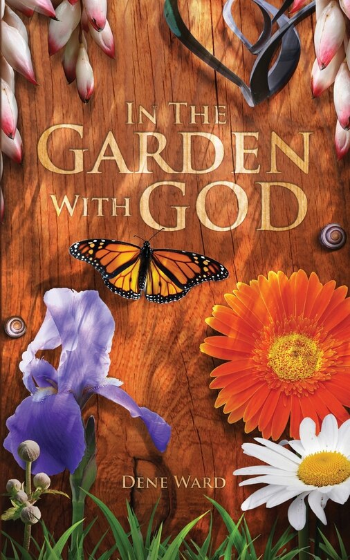 In The Garden With God