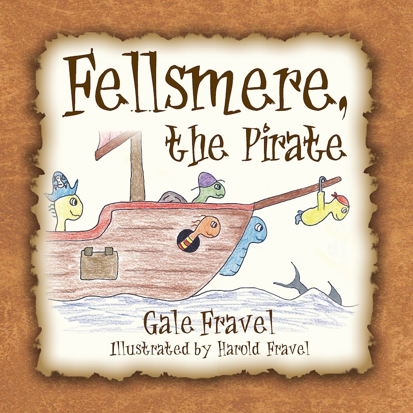 Front cover_Fellsmere, the Pirate