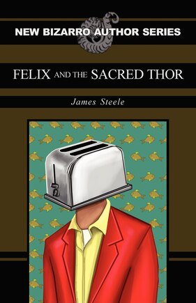 Felix and the Sacred Thor