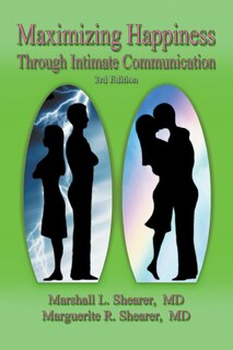 Front cover_Maximizing Happiness Through Intimate Communication 3rd Edition