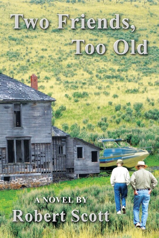 Front cover_Two Friends, Too Old