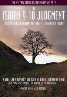 The Isaiah 9:10 Judgment: Is There An Ancient Mystery That Foretells America's Future?