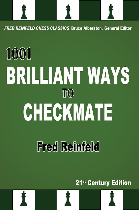 Front cover_1001 Brilliant Ways to Checkmate