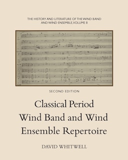 Couverture_The History and Literature of the Wind Band and Wind Ensemble