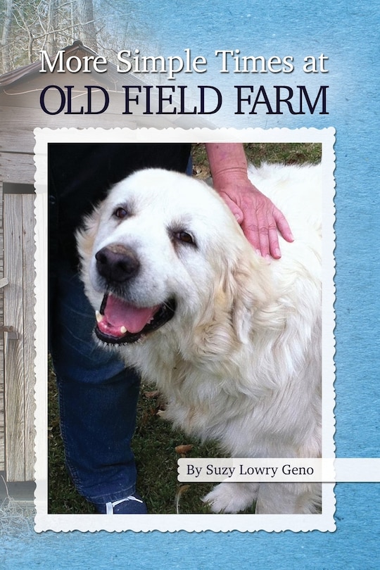 Front cover_More Simple Times at Old Field Farm