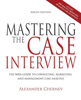 Front cover_Mastering the Case Interview, 9th Edition