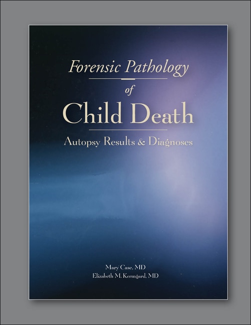 Couverture_Forensic Pathology of Child Death