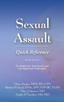 Sexual Assault Quick Reference