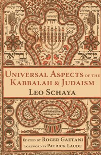 Front cover_Universal Aspects Of The Kabbalah And Judaism