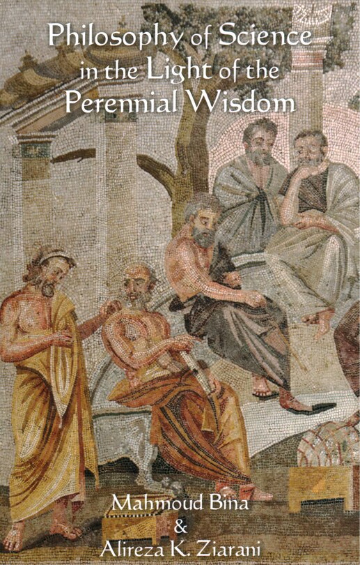Front cover_Philosophy Of Science In The Light Of The Perennial Wisdom
