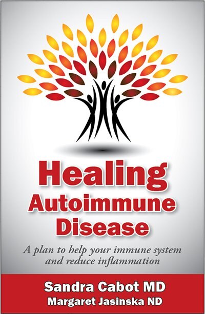 Healing Autoimmune Disease: A Plan To Help Your Immune System And Reduce Inflammation