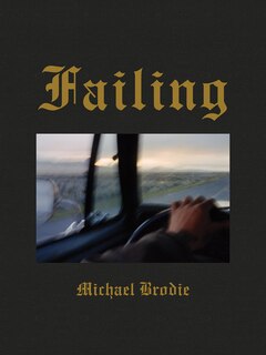 Front cover_Michael Brodie: Failing