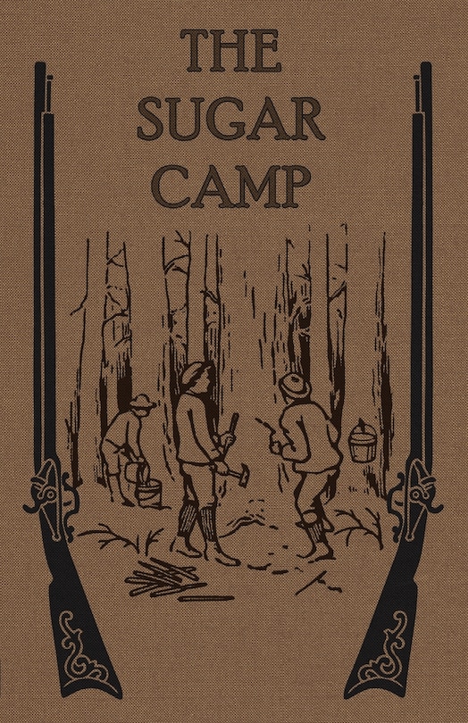 Front cover_The Sugar Camp and After