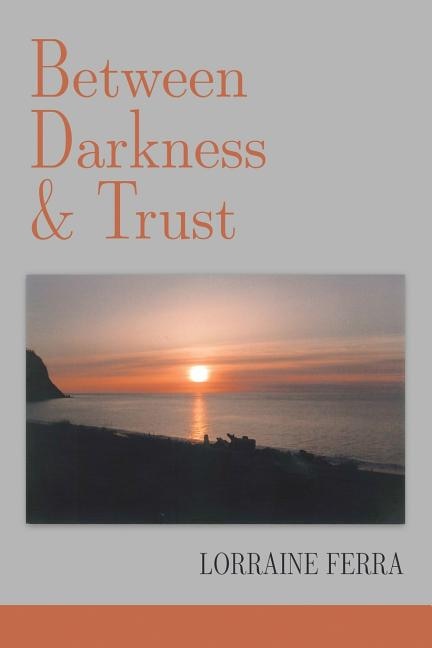 Front cover_Between Darkness & Trust