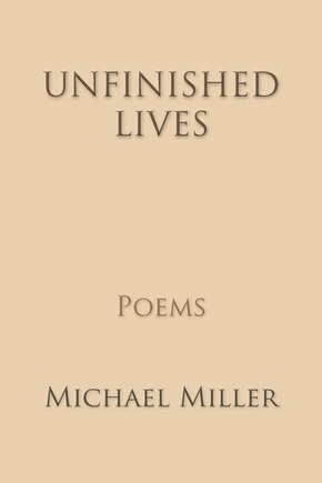 Unfinished Lives