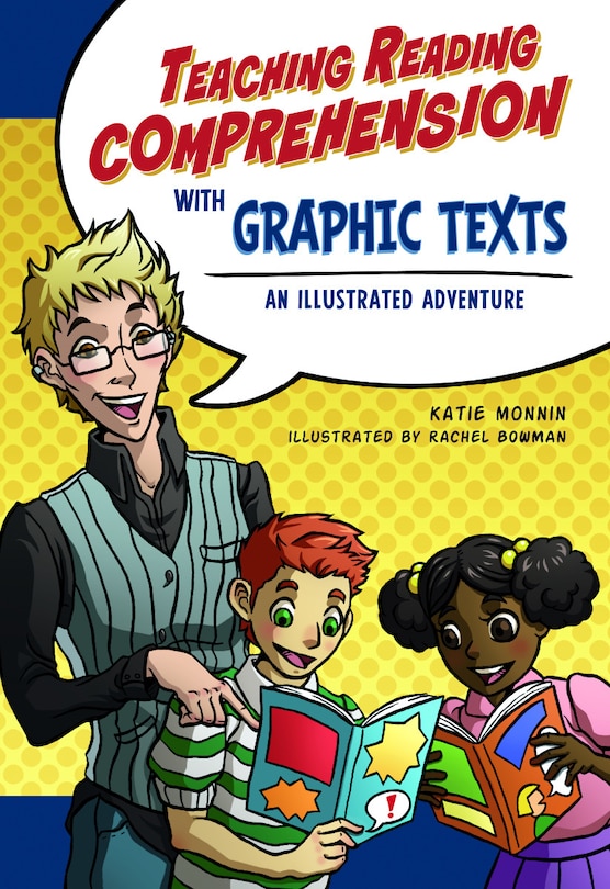 Front cover_Teaching Reading Comprehension with Graphic Texts