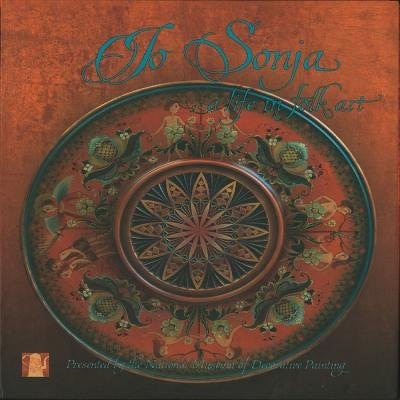 Jo Sonja A Life In Folk Art