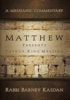 Couverture_Matthew Presents Yeshua King Messiah