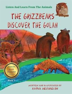 Couverture_The Grizzbears Discover The Golan