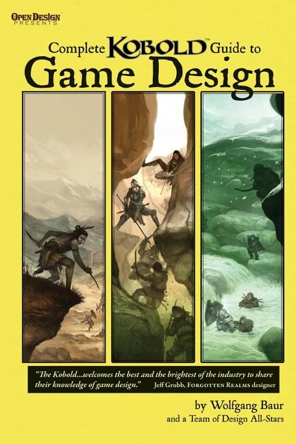 Complete Kobold Guide to Game Design