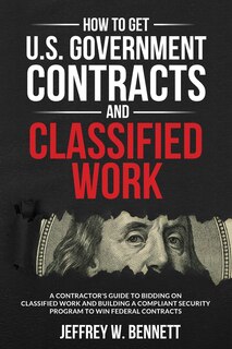 Couverture_How to Get U.S. Government Contracts and Classified Work