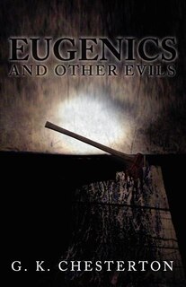 Front cover_Eugenics And Other Evils