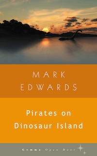 Front cover_Pirates on Dinosaur Island