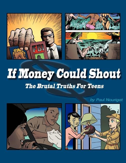 If Money Could Shout